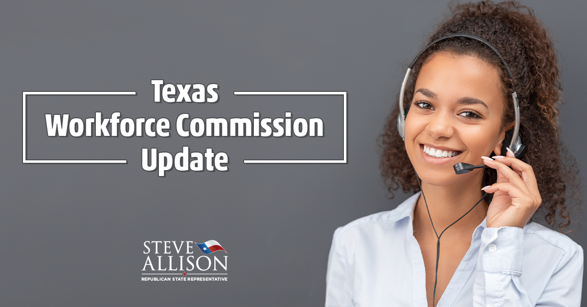 Texas Workforce Commission Update - Steve Allison – Texas State ...